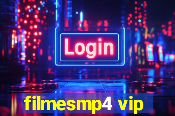 filmesmp4 vip